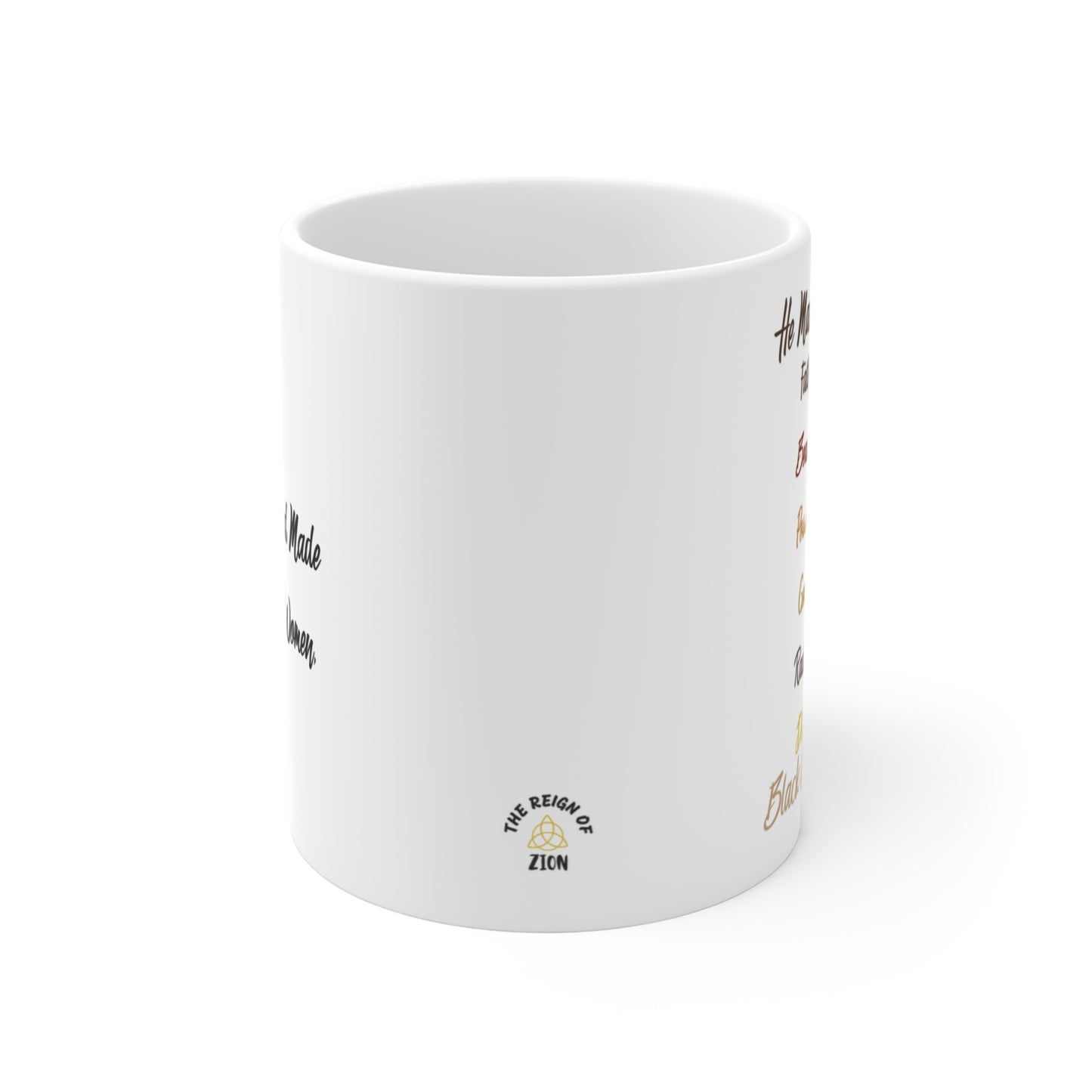 When God Made Black Women -11 oz ceramic mug