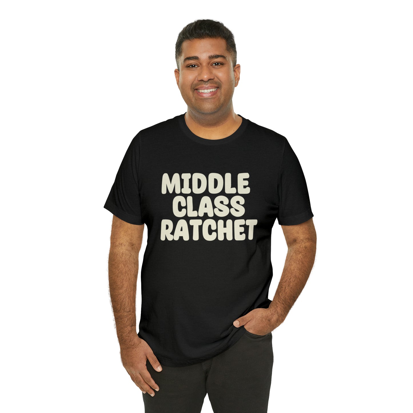 Middle Class Ratchet Tshirt