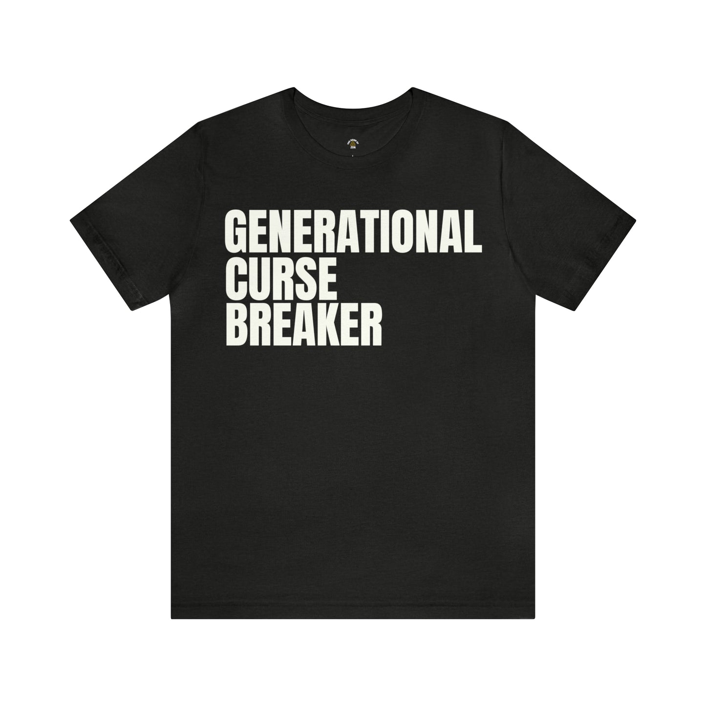 Generational Curse Breaker T-Shirt