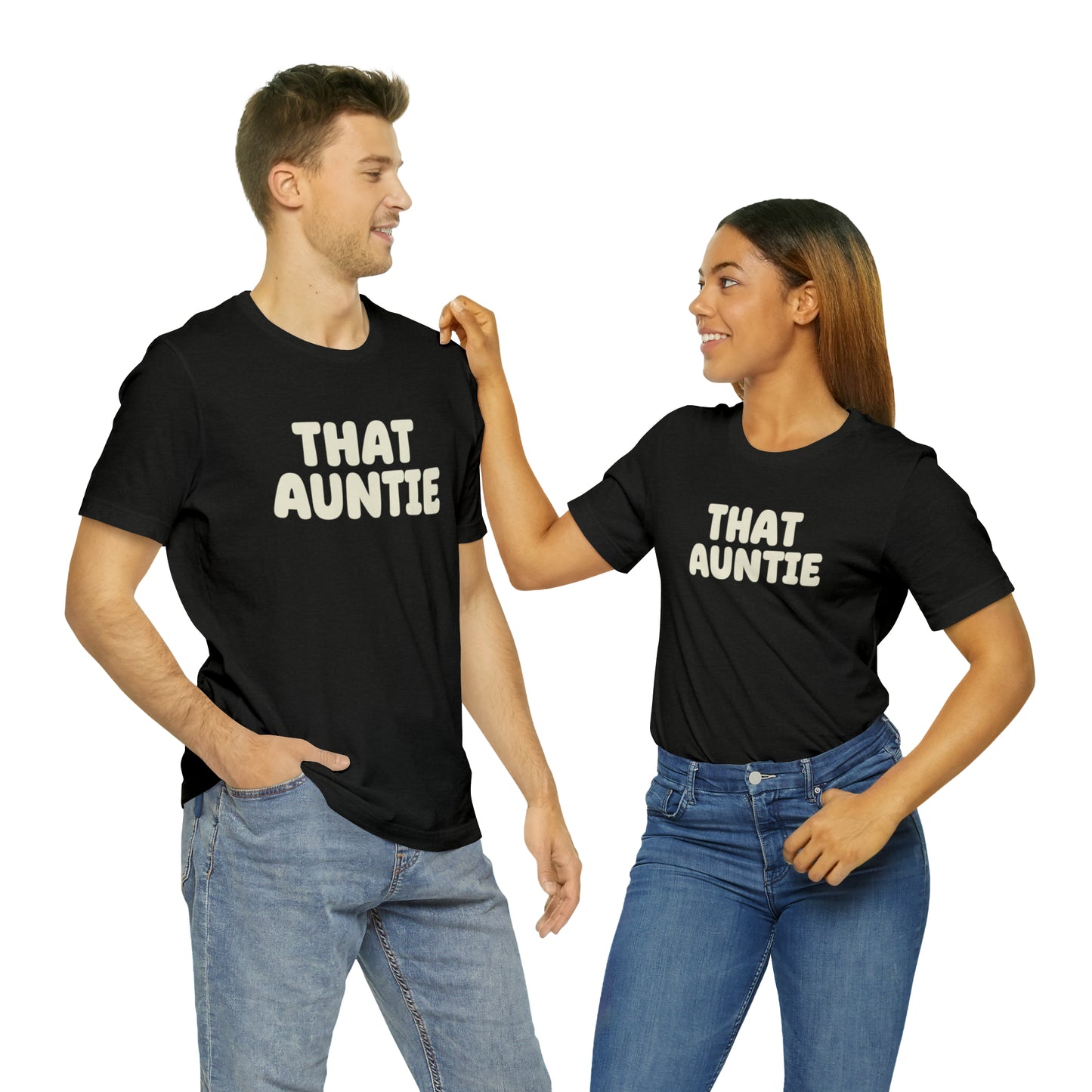 That Auntie' T-Shirt