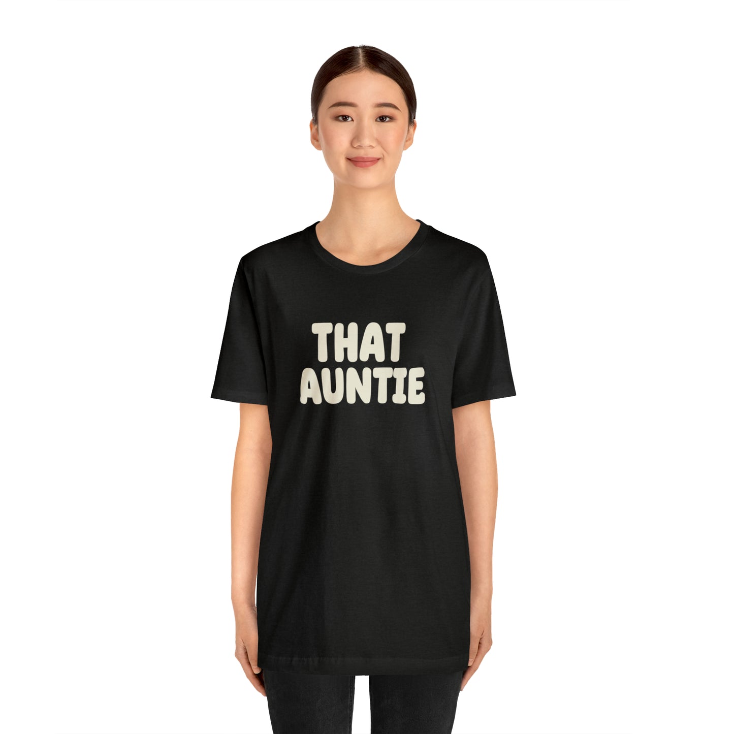That Auntie' T-Shirt
