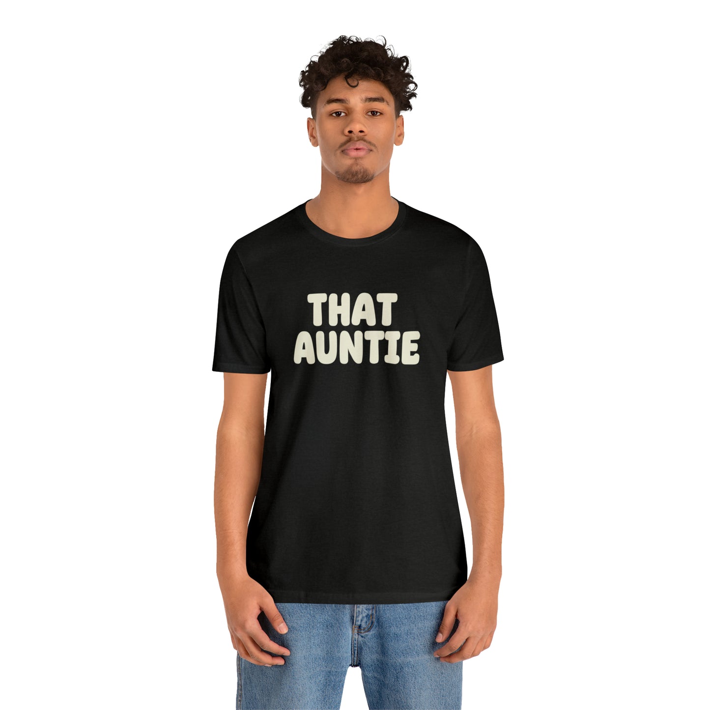 That Auntie' T-Shirt