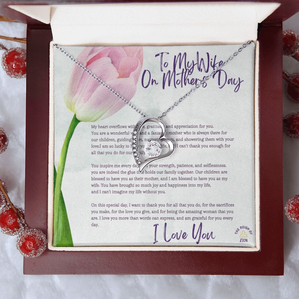 My Forever Love Necklace To My Wife On Mother's Day
