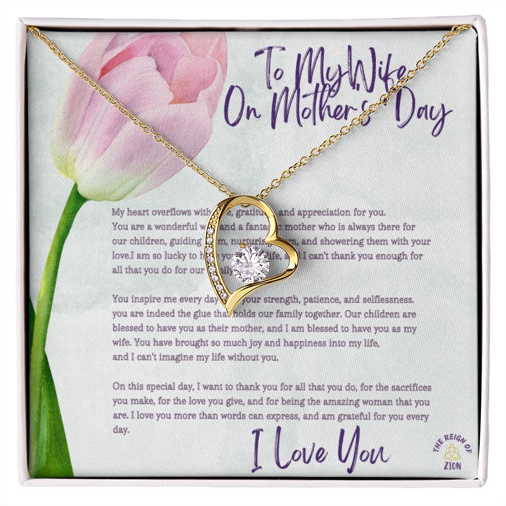 My Forever Love Necklace To My Wife On Mother's Day