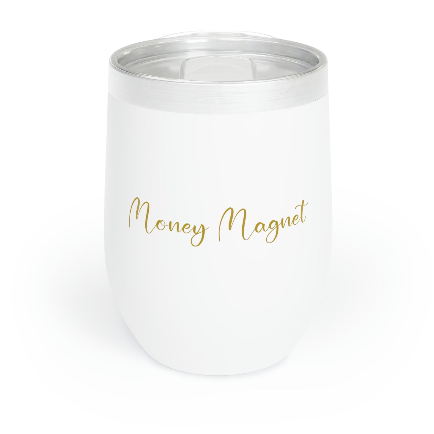 Money Magnet- Cursive Wine Tumbler