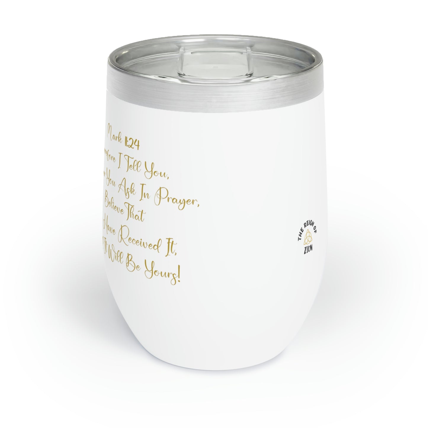 Custom "Believe and Receive" Wine Tumbler