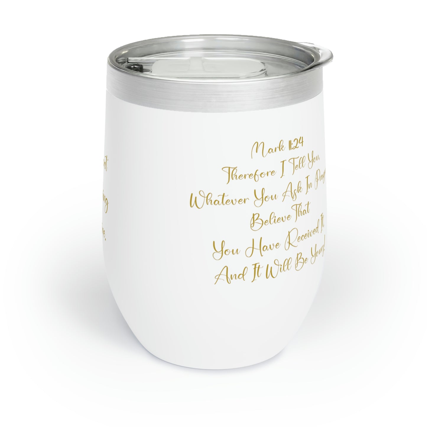 Custom "Believe and Receive" Wine Tumbler