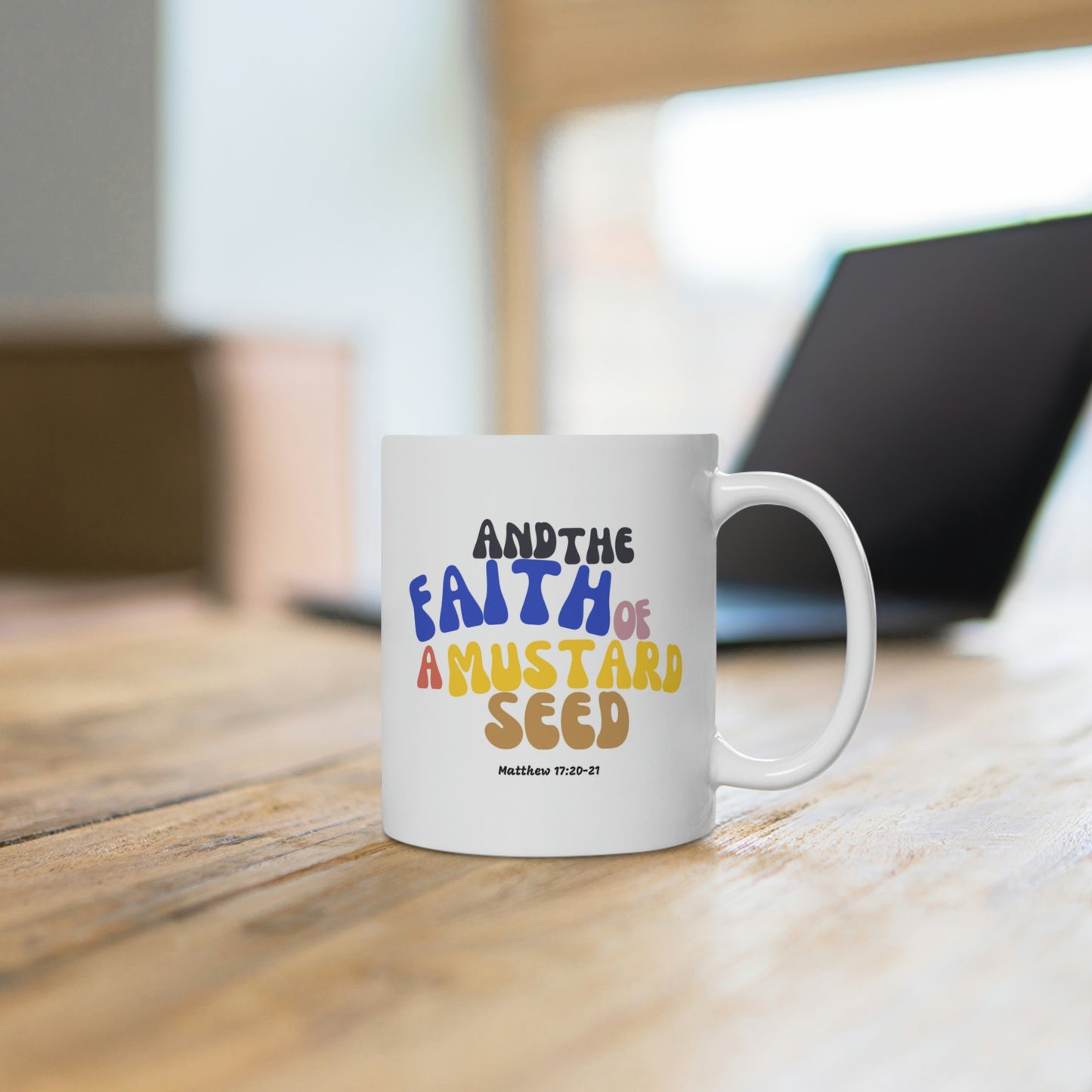Colorful But God Mug - Faith of the Mustard Seed Matthew 17:20-21
